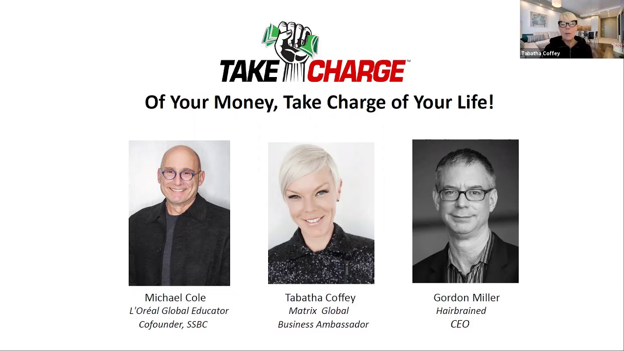 Take Charge of Your Money, Take Charge of Your Life! w/ Michael Cole, Tabatha Coffey & Gordon Miller