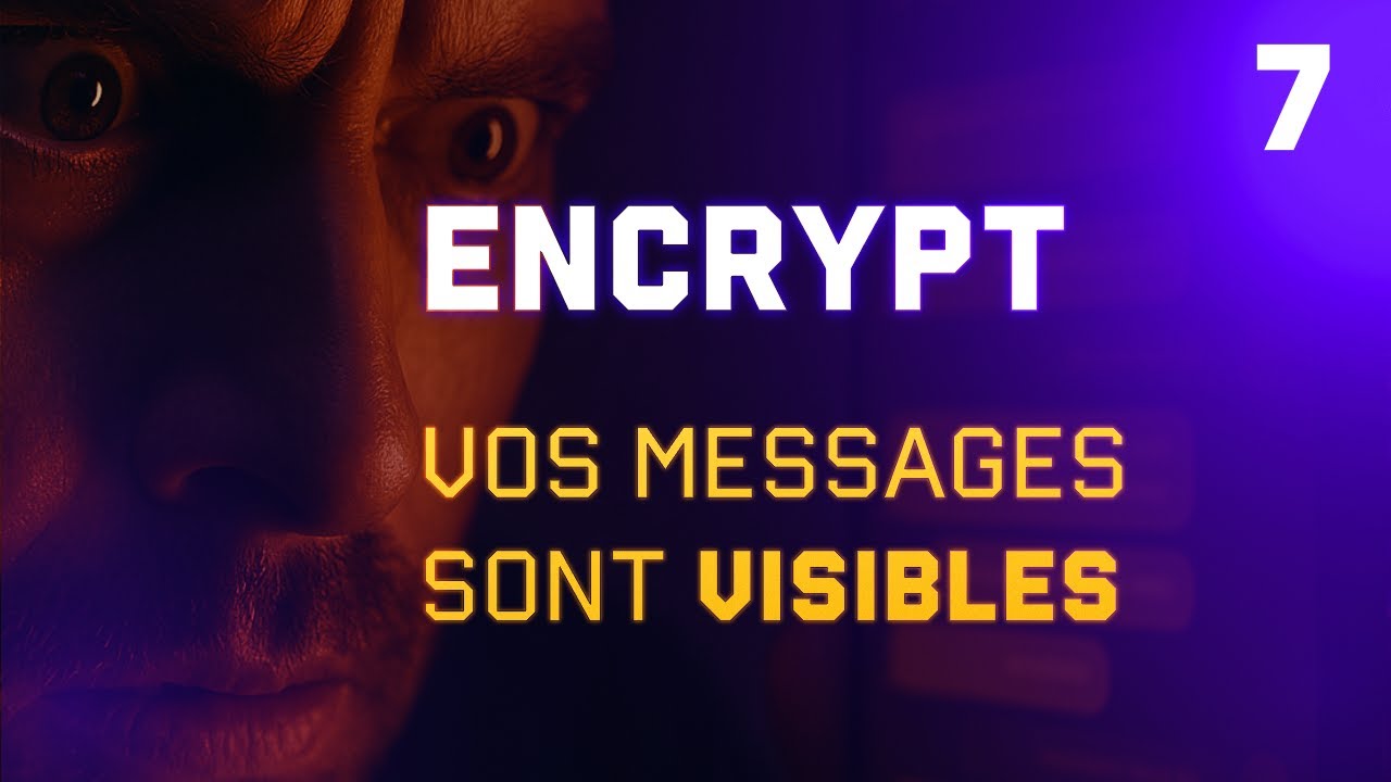 Et si vos messages privés n'étaient pas si privés ? Votre Sécurité avec une encryption