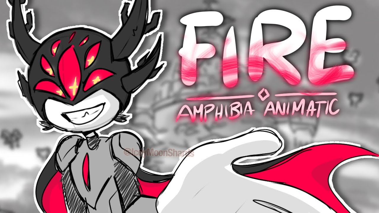 FIRE | AMPHIBIA DARCY ANIMATIC | TW: BLOOD/DEATH