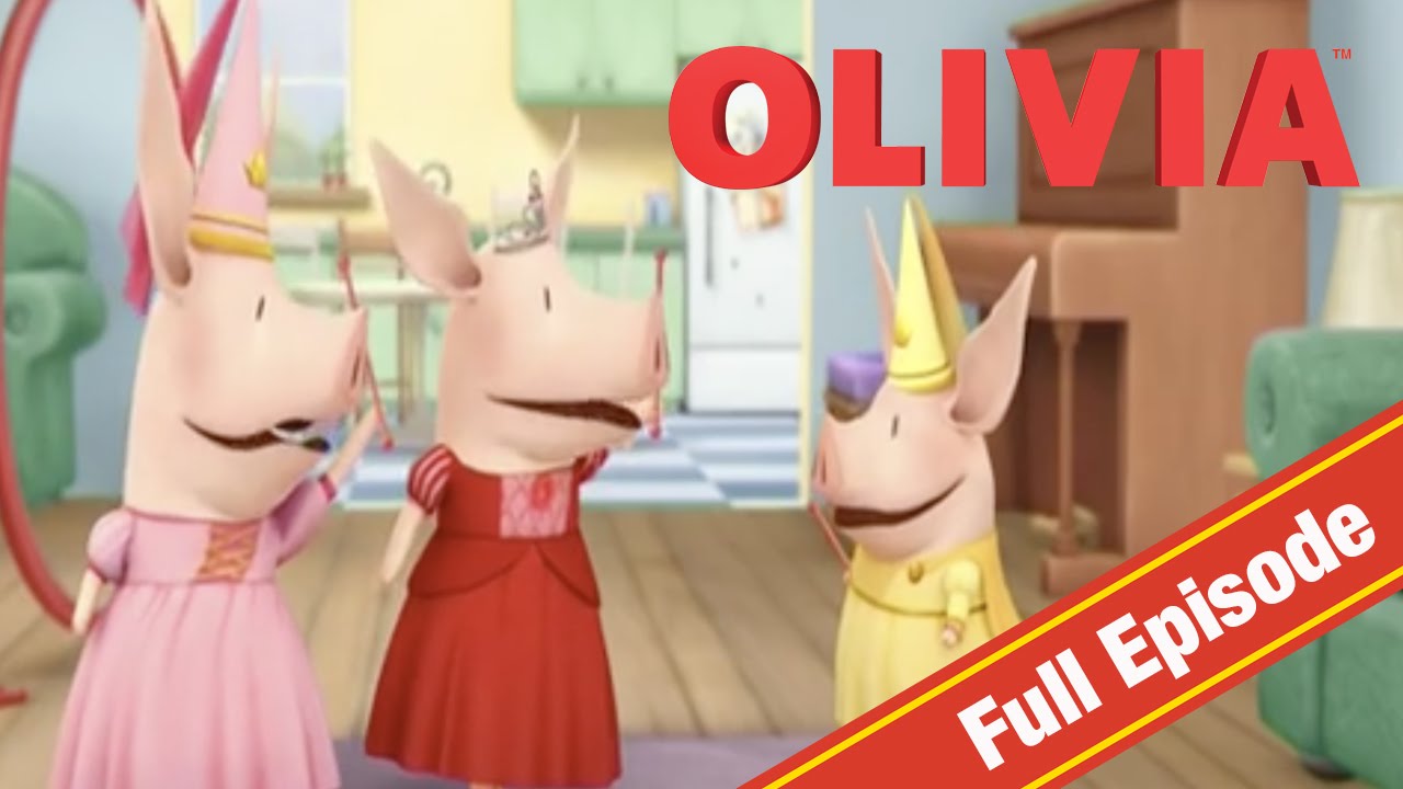Olivia the Pig | Olivia Princess for a Day | Olivia Full Episodes