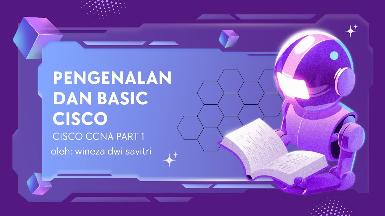 PENGENALAN DAN BASIC CISCO || BAB 3 || 
