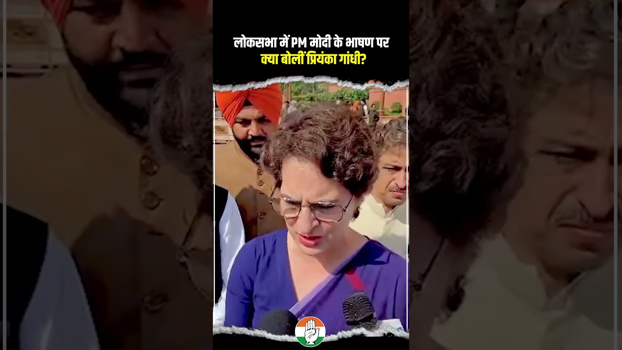 Priyanka Gandhi | Parliament Session | PM Modi Speech