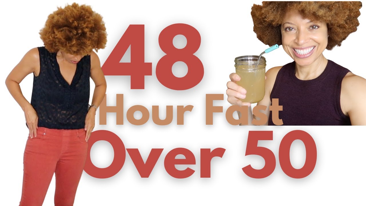 How I Did My 48 hour Fast Over 50 + Weight loss