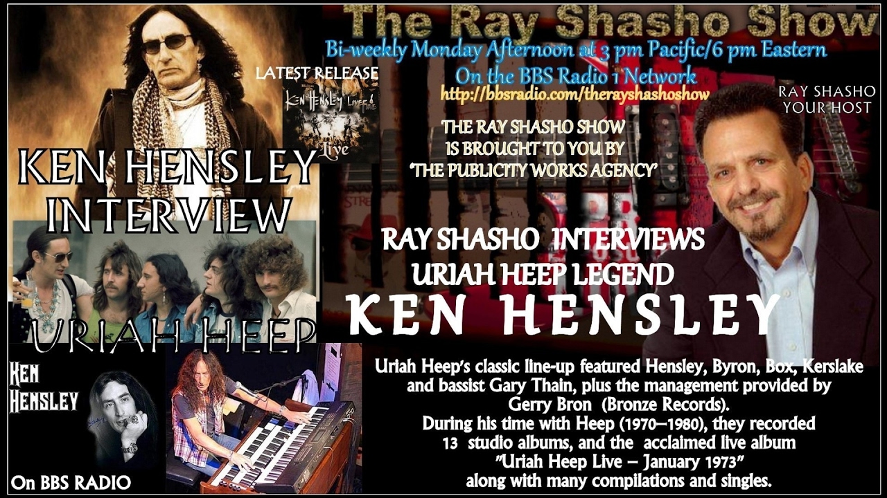 URIAH HEEP KEYBOARD WIZARD KEN KENSLEY ON THE RAY SHASHO SHOW