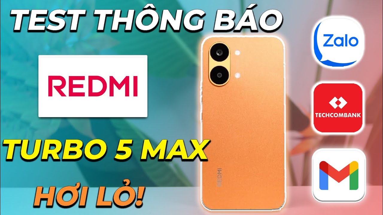 Test thông báo REDMI Turbo5 Max: Thông báo nổ ngon! Hướng dẫn cách fix thông báo REDMI nội địa…