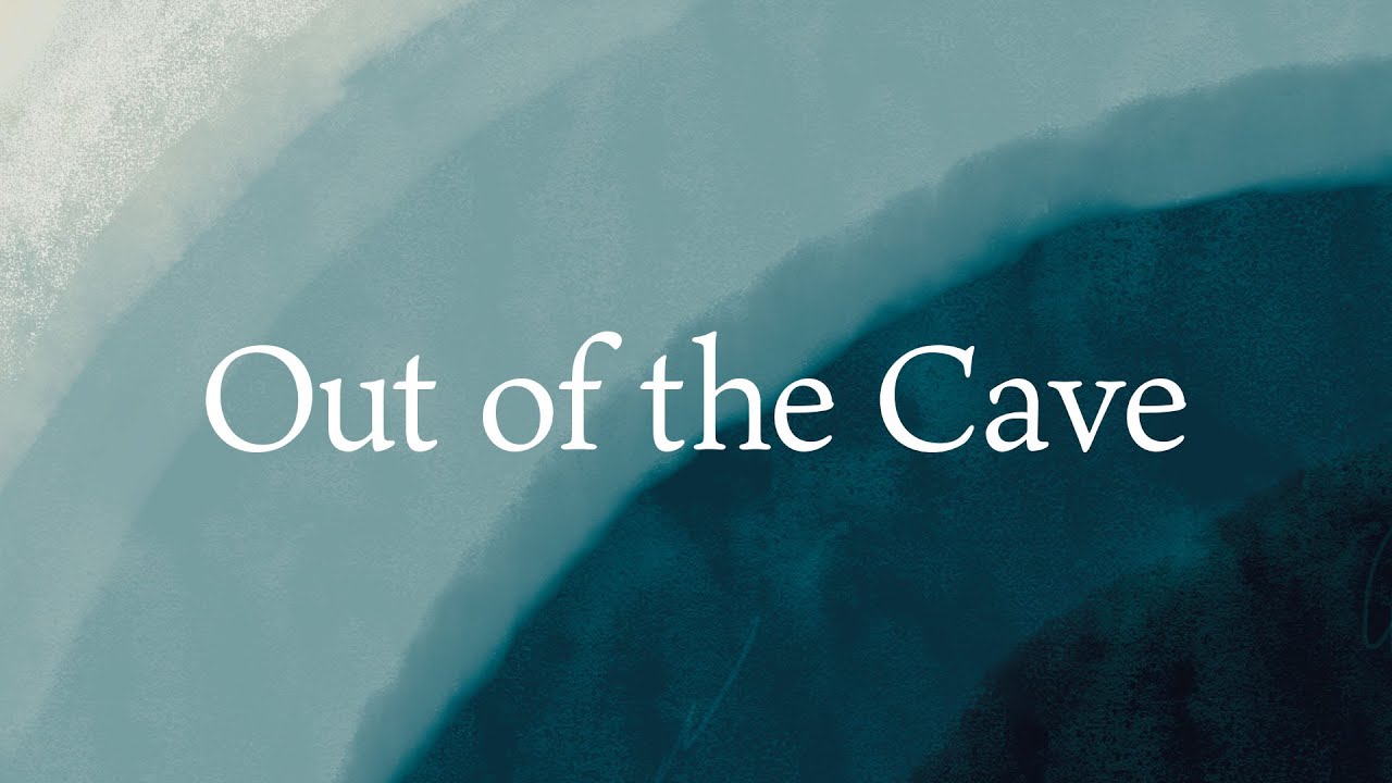 How We End Up in the Cave