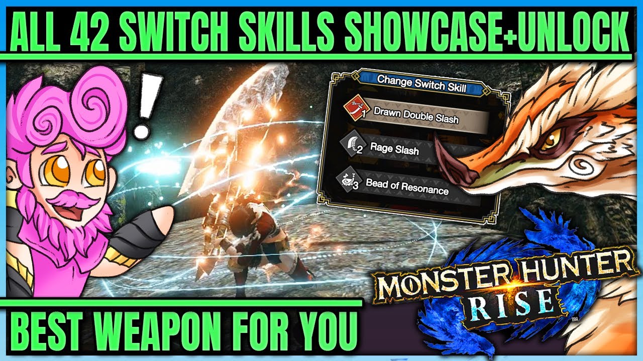 How to Unlock ALL Switch Skills ASAP + ALL 42 Weapon Switch Skills Showcase - Monster Hunter Rise!
