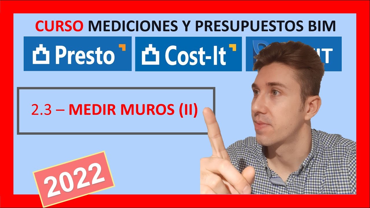 🔹 CURSO PRESTO 2022 + COST-IT 🔹 2.3 - 𝗥𝗲𝘃𝗶𝘁. 𝗠𝗲𝗱𝗶𝗿 𝗠𝗨𝗥𝗢𝗦  (Parte 2)  📝👌