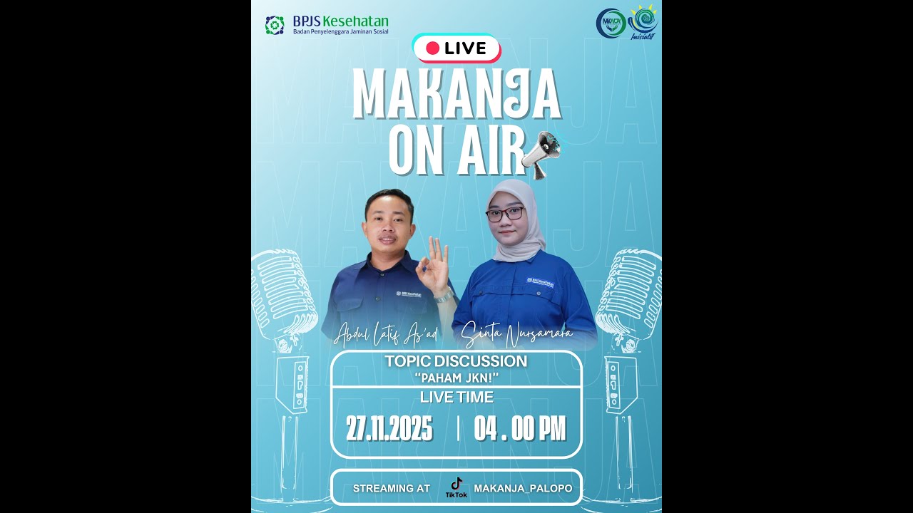 MAKANJA ON AIR - PAHAM JKN!