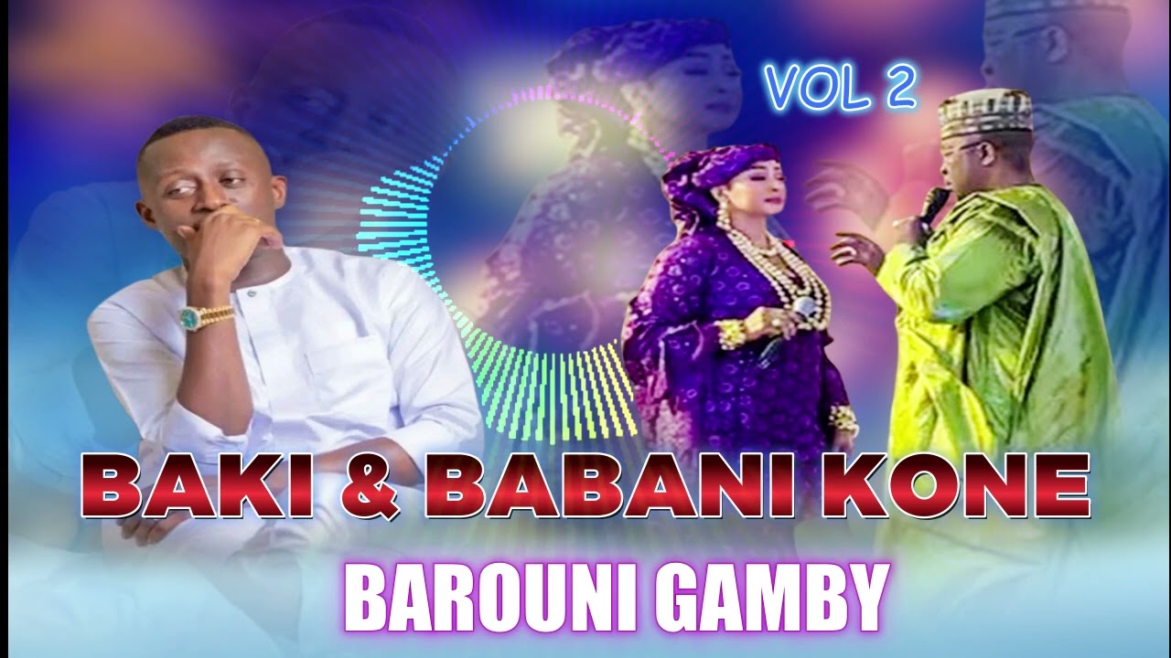 BABANI KONÉ & BAKI DIABATÉ _BAROUNI GAMBY VOL 2
