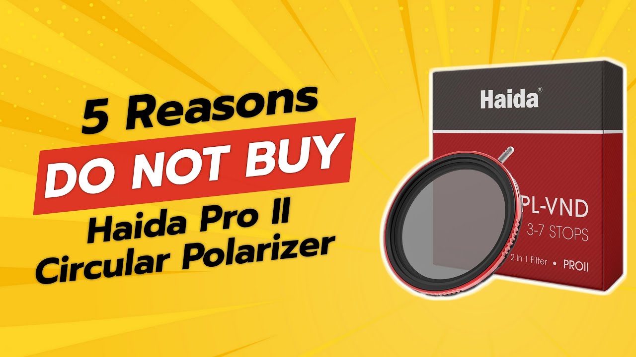 DON'T BUY Haida Pro II Circular Polarizer Before Watching This! 😱 (5 Reasons)