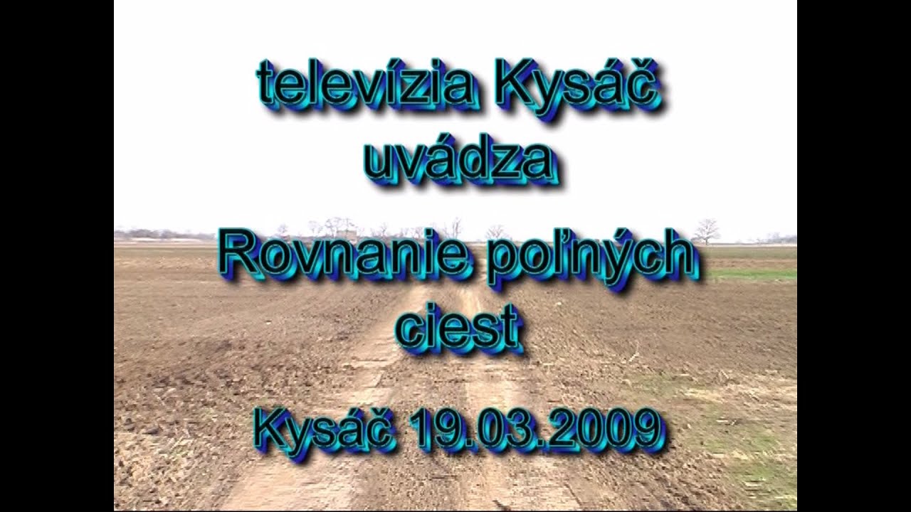 Úprava poľných ciest, rok 2009