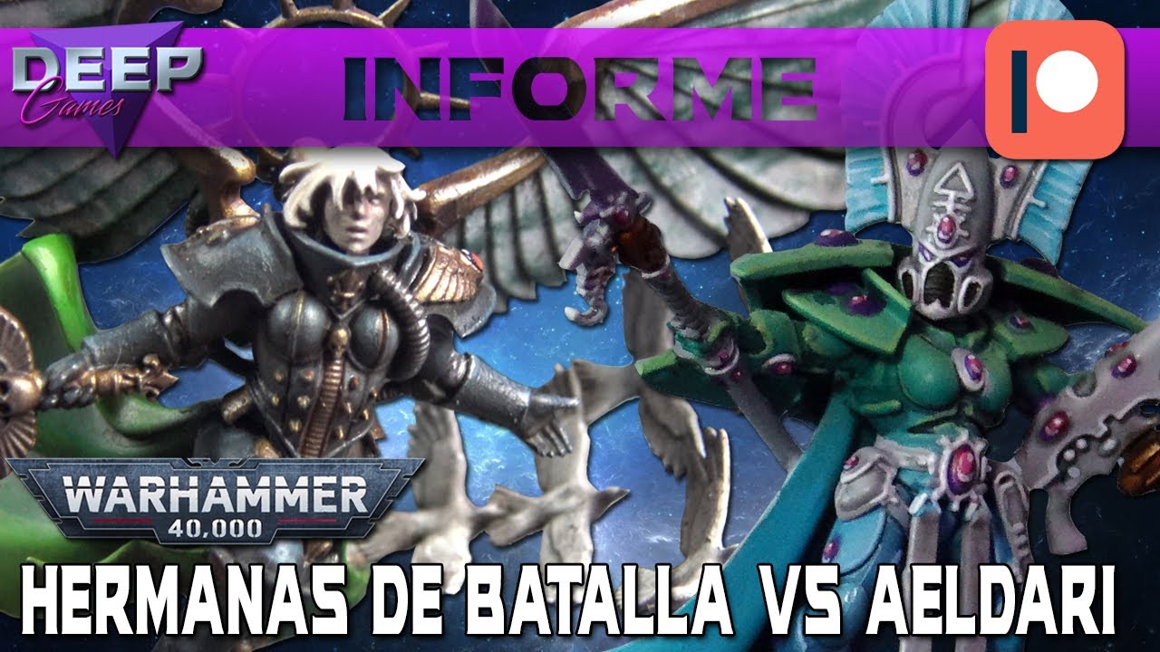 HERMANAS DE BATALLA vs AELDARI | Introducción Patreon