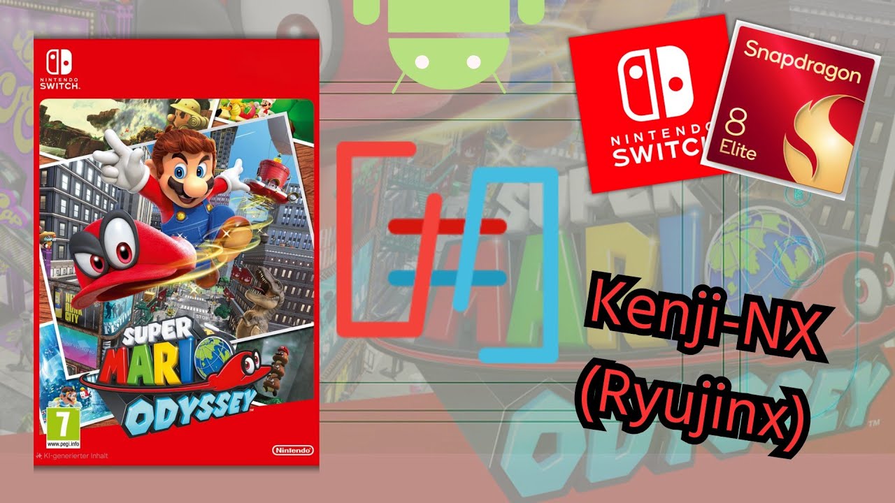[Kenji-NX v2.0.3/ Ryujinx] Super Mario Odyssey - Snapdragon 8 Elite