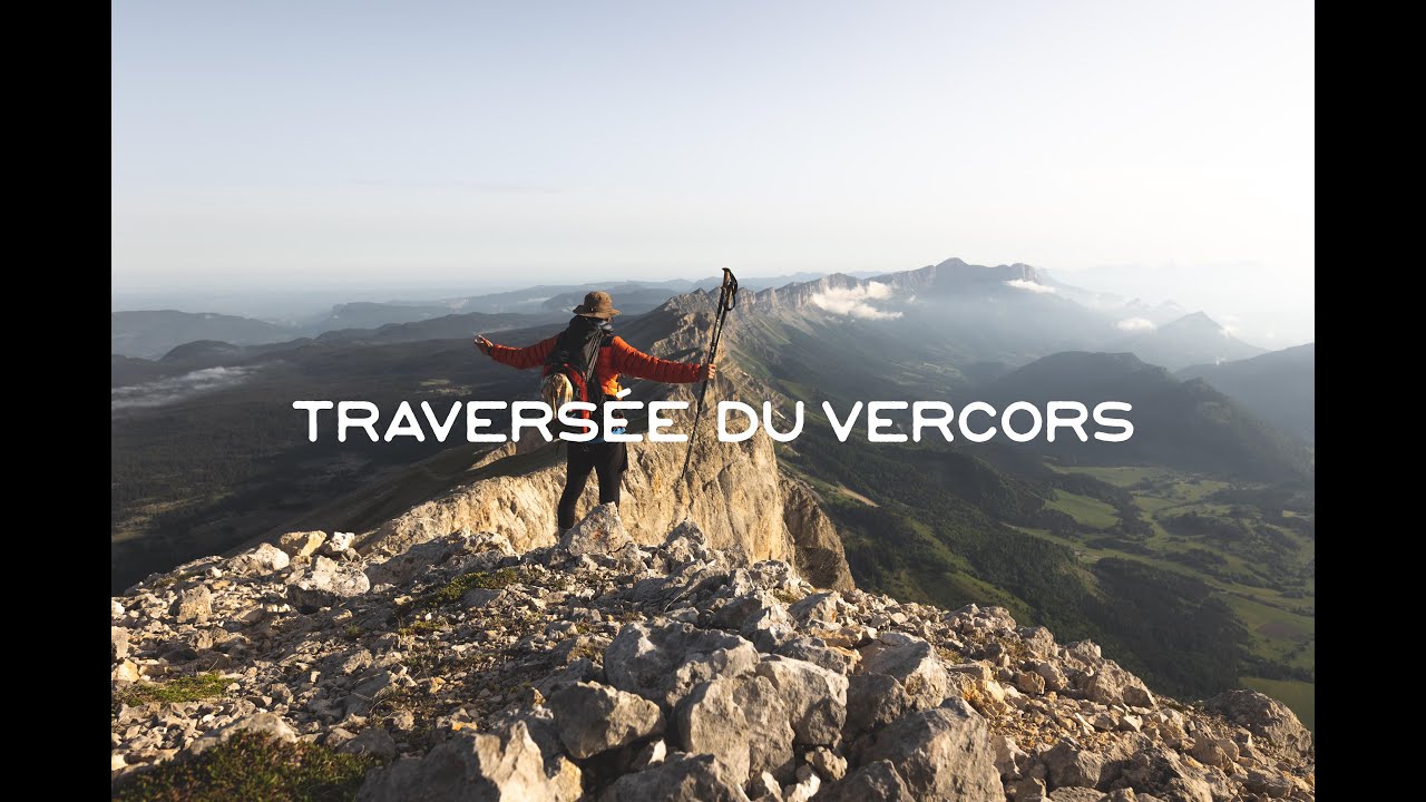 TRAVERSÉE DU VERCORS - GR91