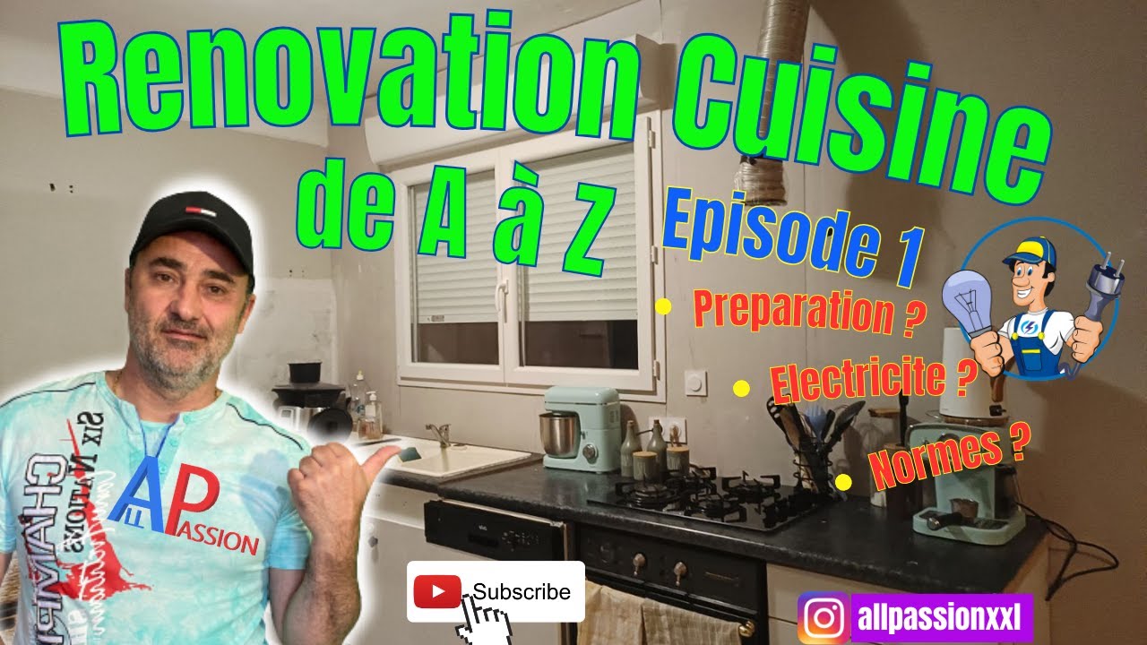 comment preprarer l'électricité pour renover une cuisine / Episode 1