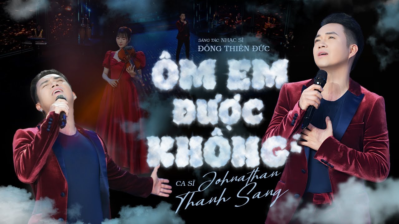 Ôm Em Được Không - Johnathan Thanh Sang | Nghe Để Thấy Bình Yên Sau Ngày Dài