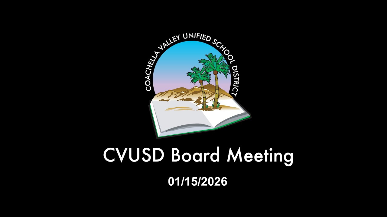 CVUSD Board Meeting 01/15/2026