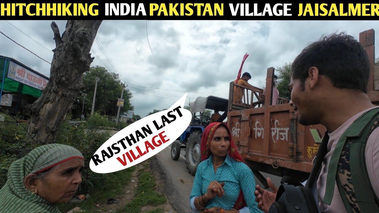 India-Pakistan Border Ka Last Village | Hitchhiking