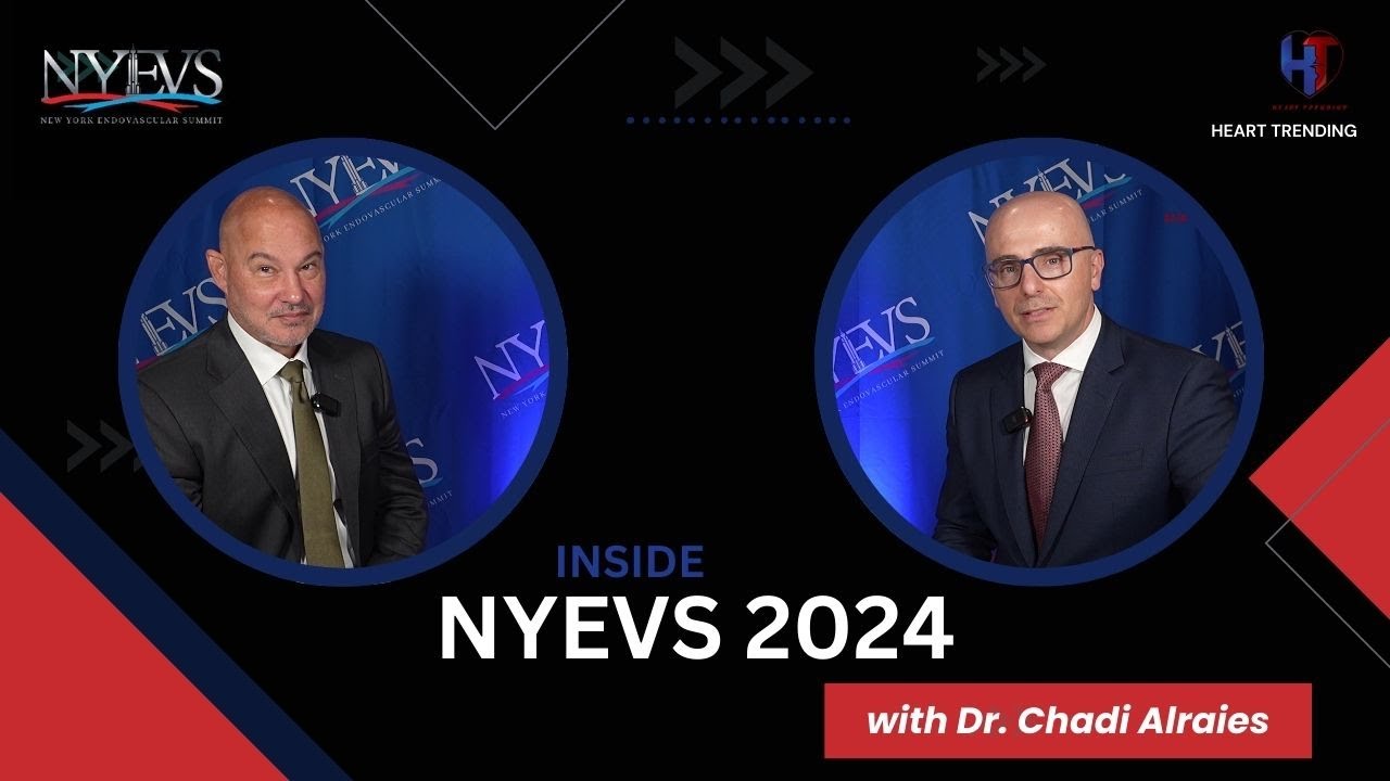 Inside NYEVS  2024  |  Dr. Jose M. Wiley & Dr. Chadi Alraies