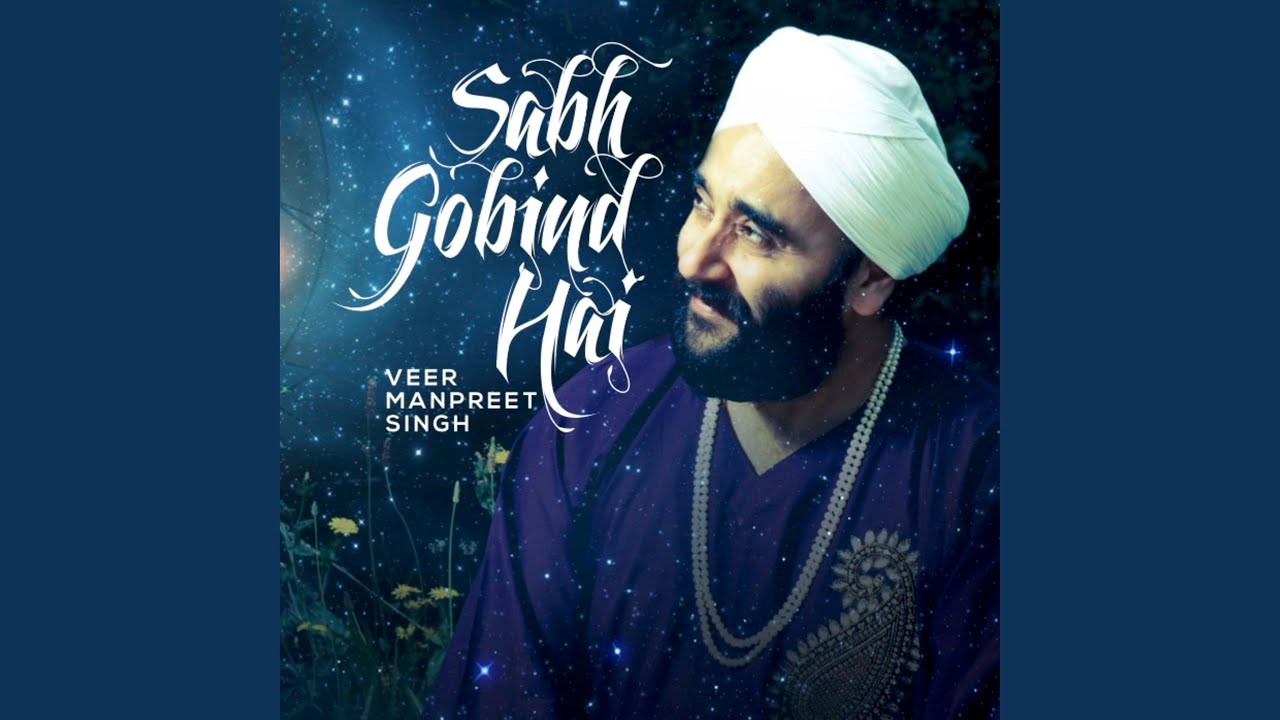 Sabh Gobind Hai