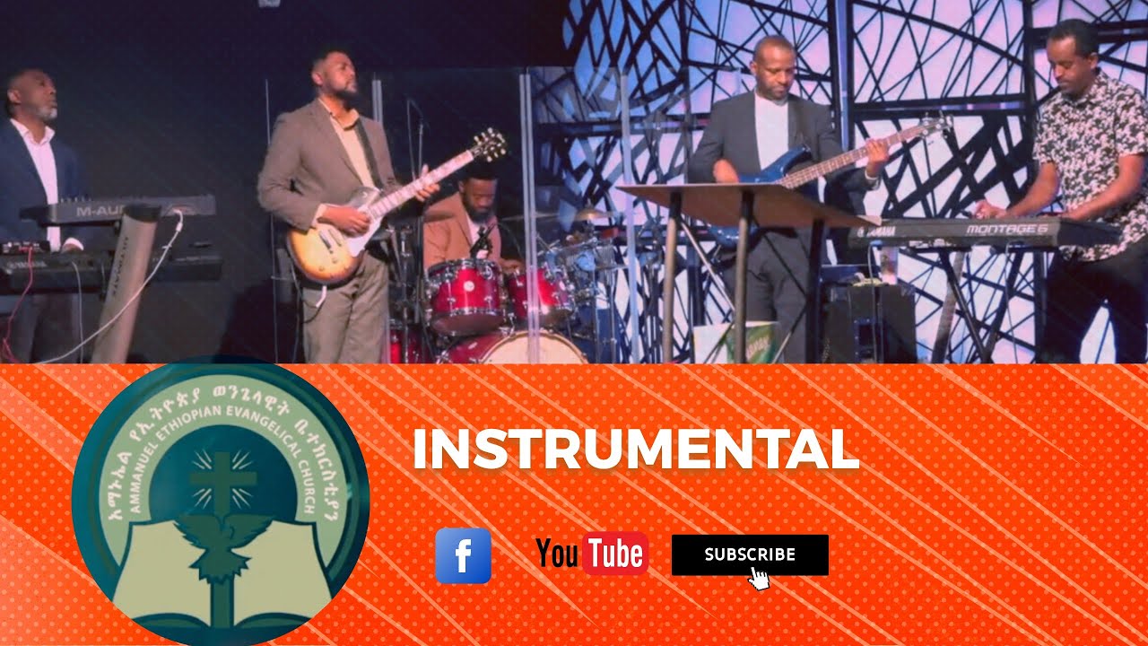 Ammanuel Ethiopian Evangelical Church Of Portland Band  Instrumental