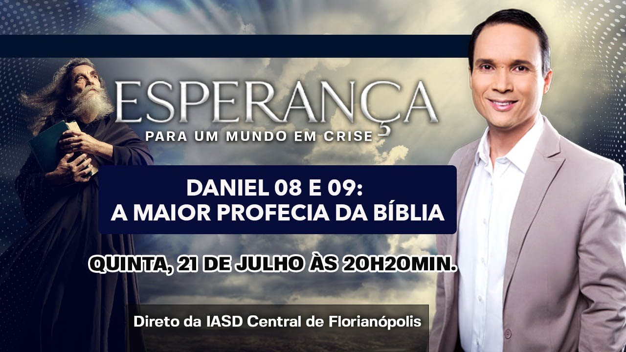 10. A MAIOR PROFECIA DA BÍBLIA / ESPERANÇA PARA UM MUNDO EM CRISE / PR. ARILTON