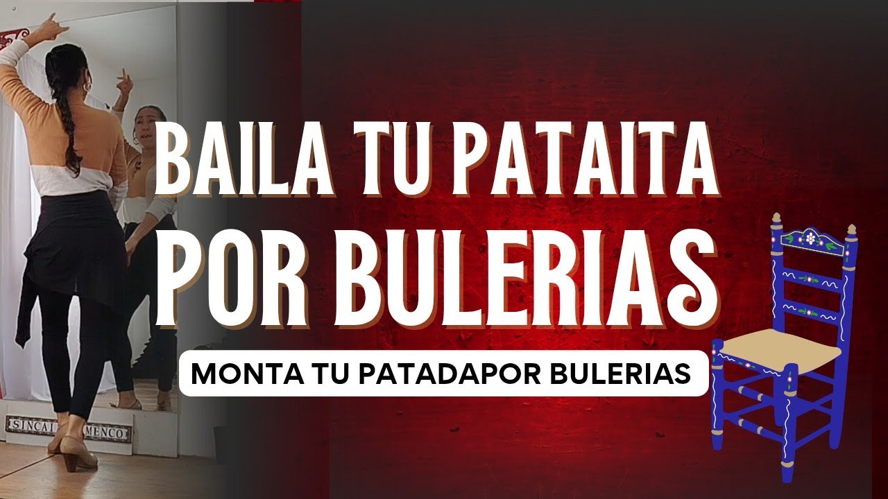 BAILA TU PATADITA COMPLETA por BULERÍAS 💃🔥| Dance yout complete bulerias footwork (patadita) 💃🔥