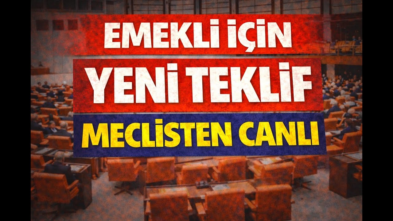 Meclis Emekli İçin karıştı