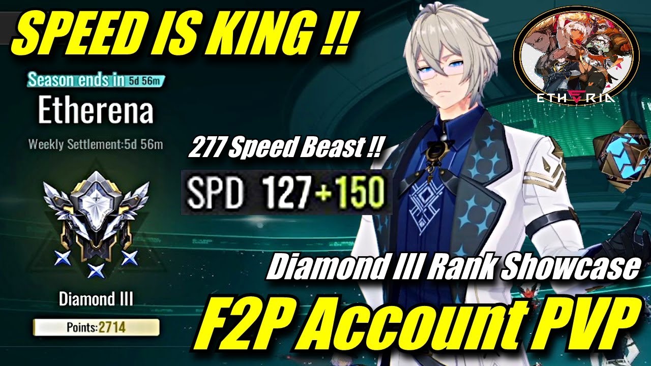 F2P Account PVP Diamond 3 Rank !! 277 Speed Beast !! Etheria Restart PVP Showcase