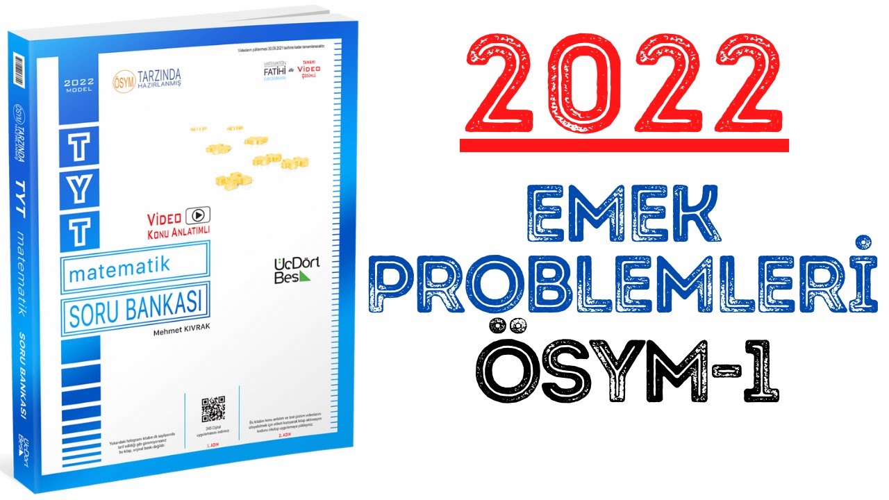 (2022)345 TYT MATEMATİK | EMEK PROBLEMLERİ ÖSYM-1 | #yks2022 #tyt2022 #2022tayfa #345