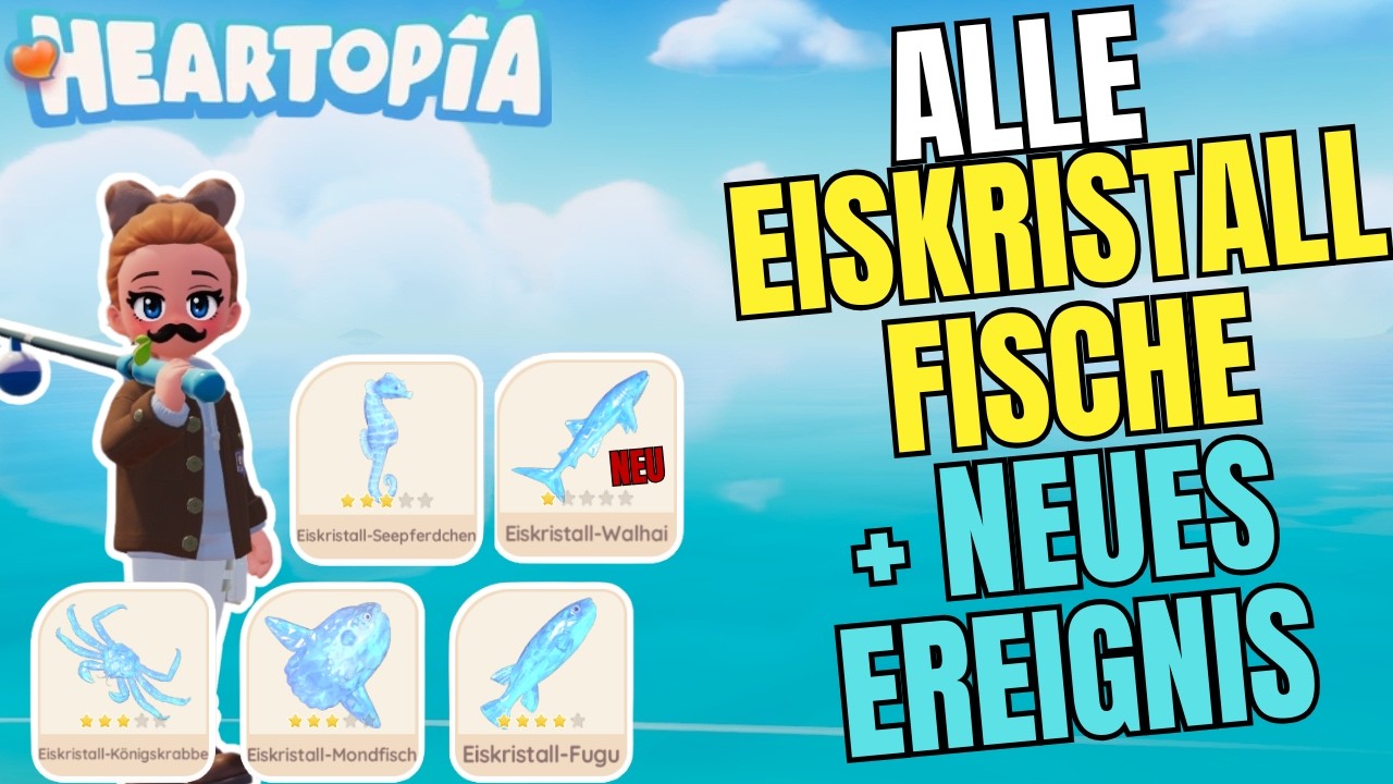 Alle Eiskristall Fische STANDORT + Neuer Fisch ⭐  Heartopia ⭐ [German]