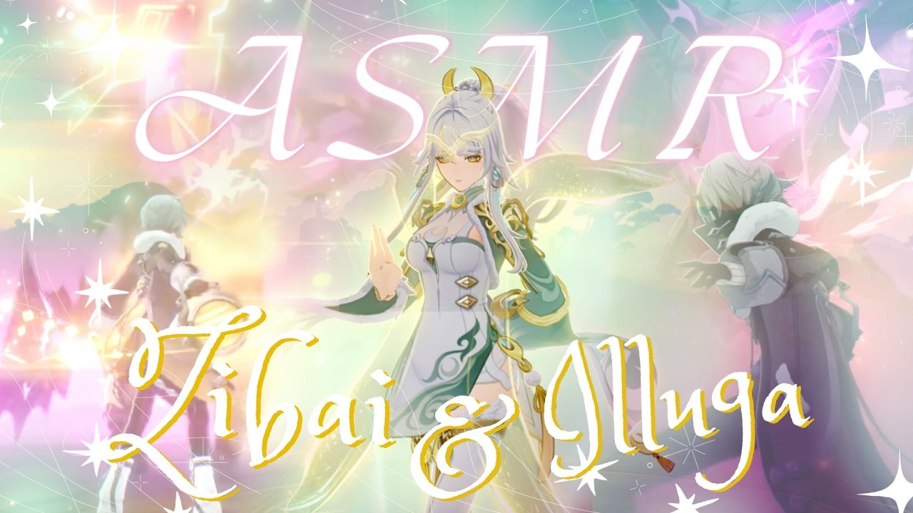 ˖ ⋆ ¿Conseguiremos a Zibai e Iluga? ☾⭒ | Genshin Impact  | Soft Spoken