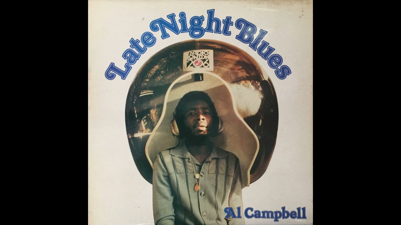 Al Campbell - Late Night Blues -1980 (FULL ALBUM)