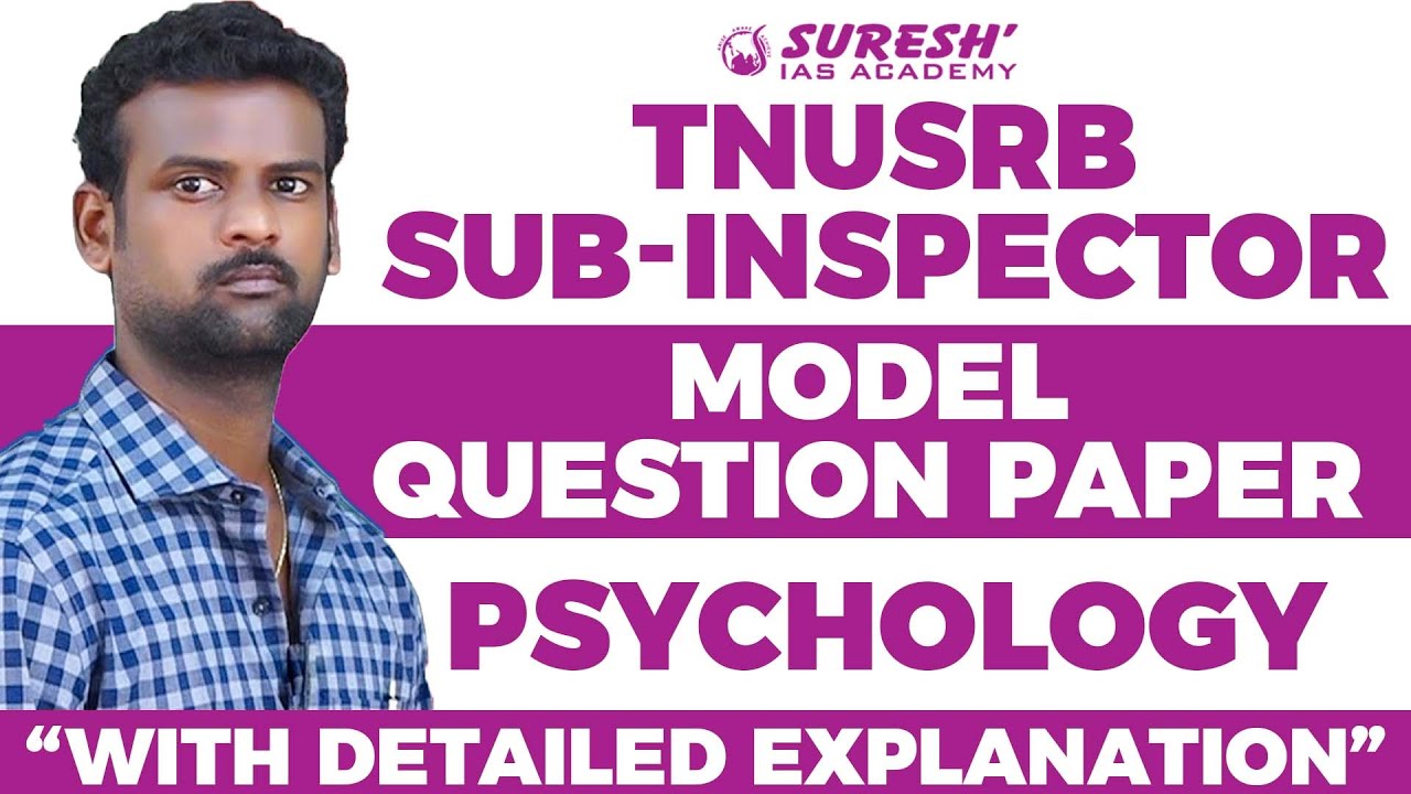 TNUSRB | SUB-INSPECTOR | MODEL QUESTION PAPER | Psychology  | Suresh IAS Academy