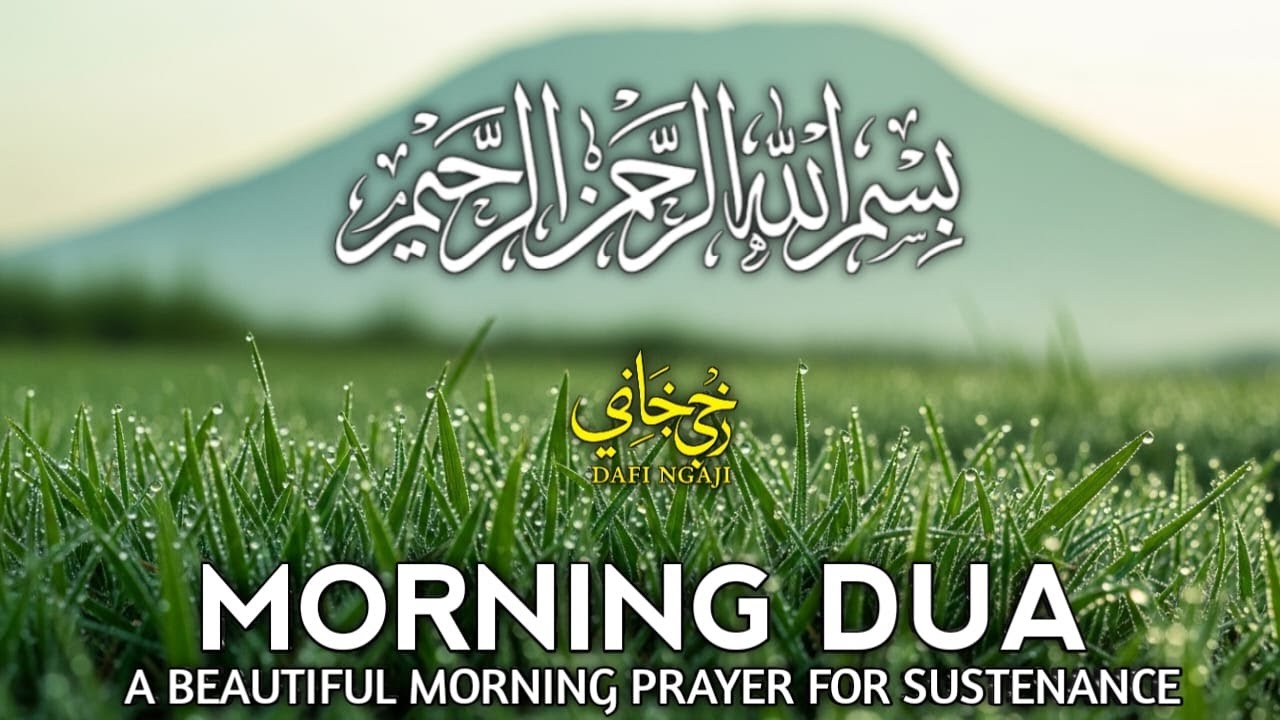 Morning Dua  SURAH AL-QUR'AN, ARABIC AND ENGLISH أذكار الصباح كاملة بدقة عالية بصوت عمر هشام العرب