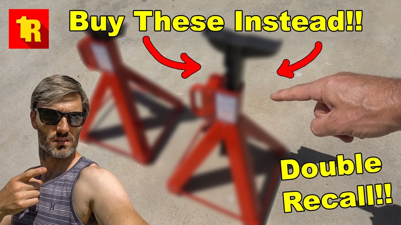 Harbor Freight Jack Stand DOUBLE RECALL!! BUY THESE INSTEAD!!