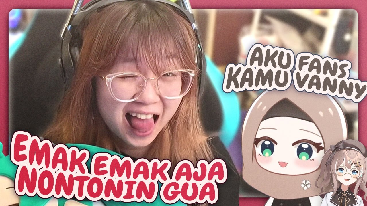 Emang Cocok Ditonton Semua Kalangan ini Streamer [Vanny Skuy]
