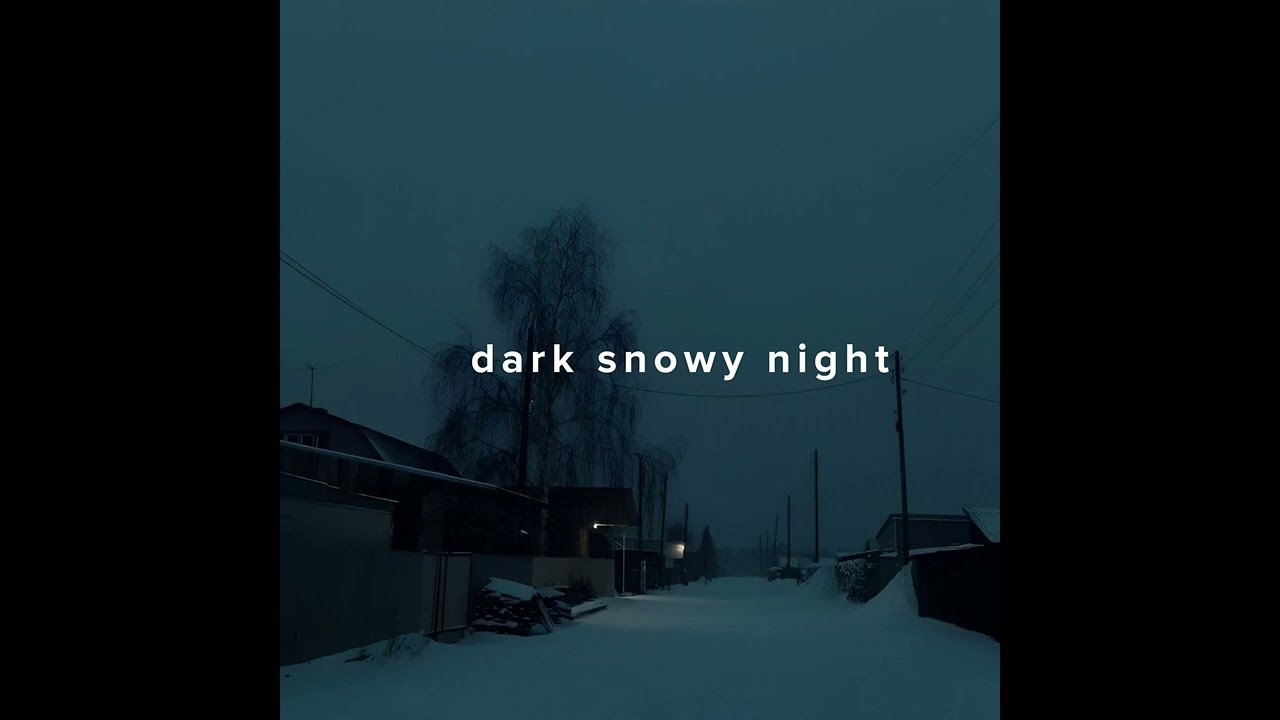 Dark Snowy Night &ndash; daniel.mp3 (Slowed + Reverb + 1 Hour) | Sleep Therapy & Winter Vibes