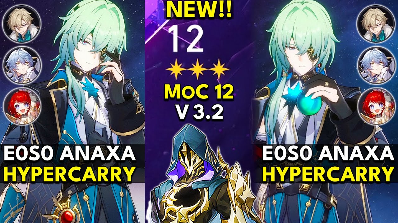 E0S0 Anaxa Hypercarry | Memory of Chaos Floor 12 3 Stars | Honkai: Star Rail 3.2