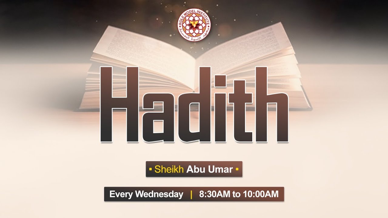 HADITH by Sheikh Abu Umar (08/05/2024)