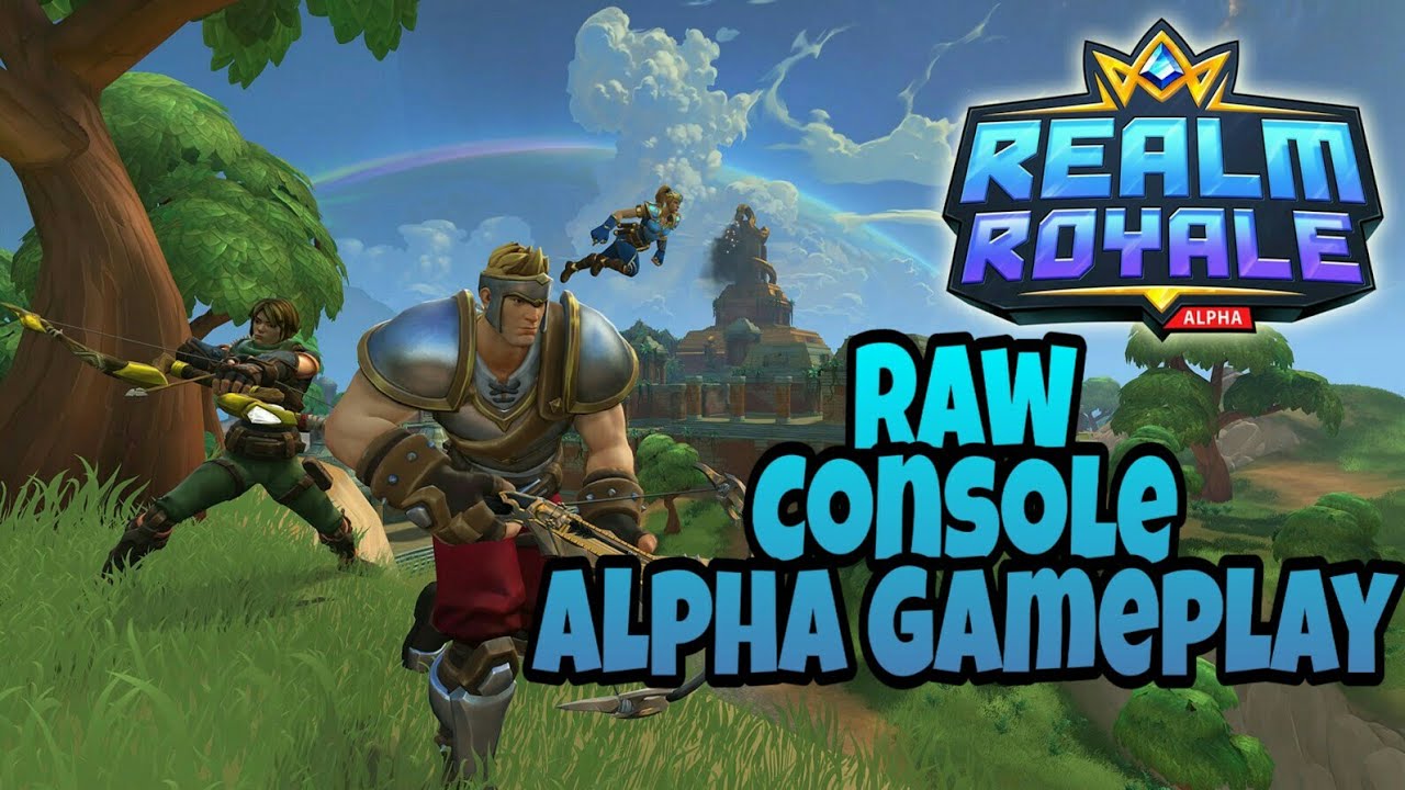 Realm Royale - Raw Console Gameplay! (Alpha Gameplay!)