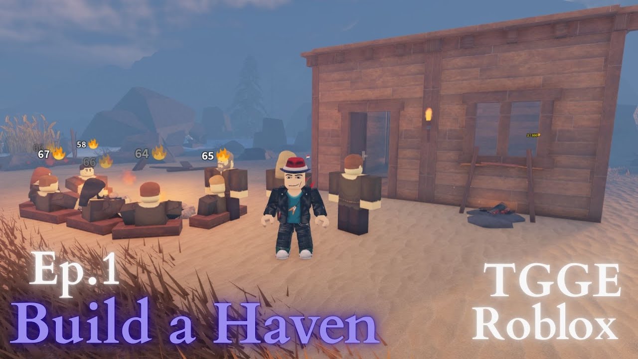 Building a save and warm place for all people! | Build a Haven Ep.1 [ROBLOX]