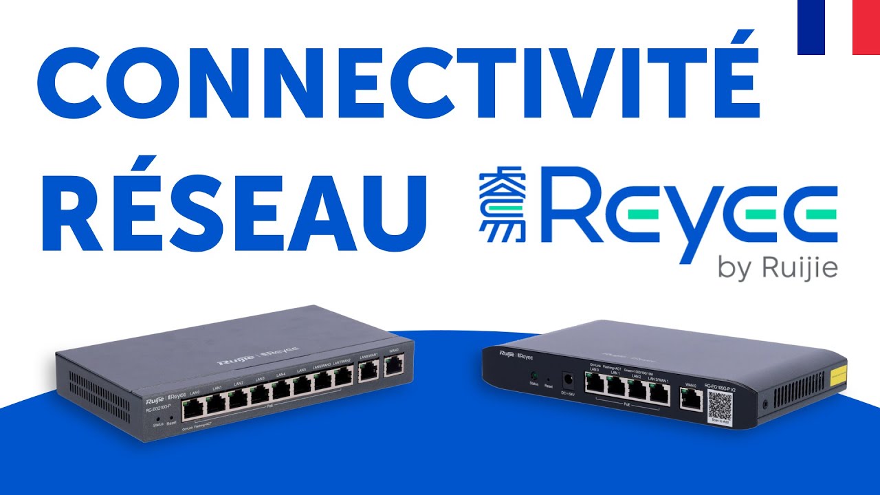 🌐 Dispositifs Reyee pour la Connectivit&eacute; R&eacute;seau | Formation Visiotech