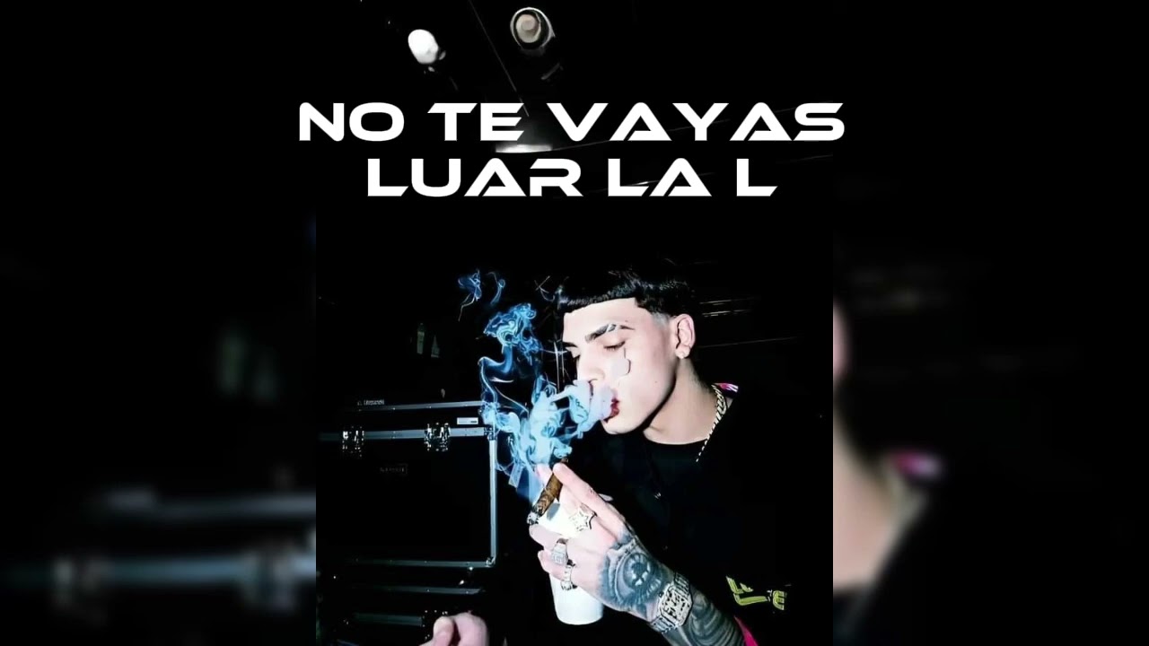 Luar la L - No te vayas / Back 2 back  (filtrado)