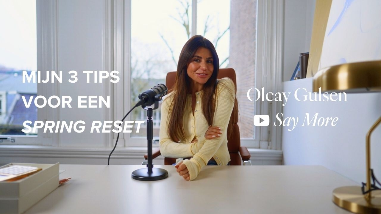 Say More EP3: Spring Reset | nieuwe energie & doelen