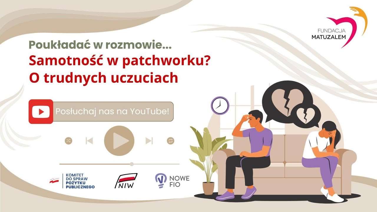 Samotność w patchworku? O trudnych uczuciach