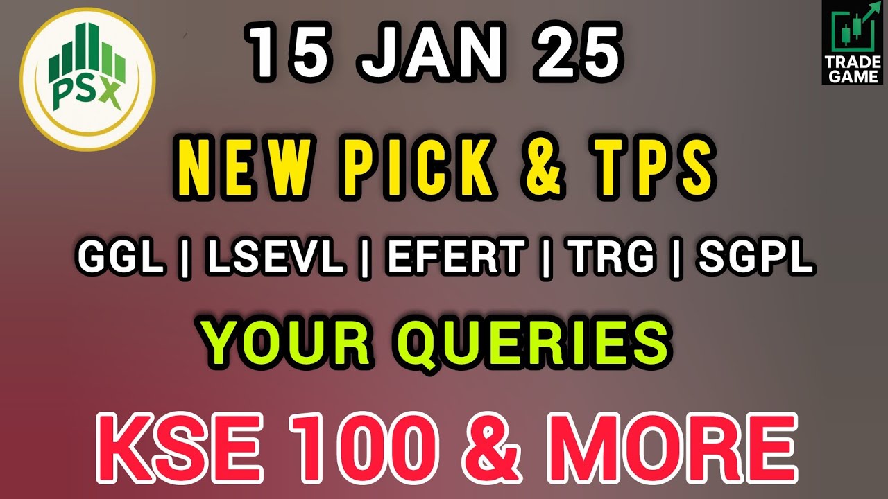 PSX Analysis | EFERT | LSEVL | PSX | NATF | TRG | TELE | GGL | CEPB | SGPL | SPEL | Trade Game