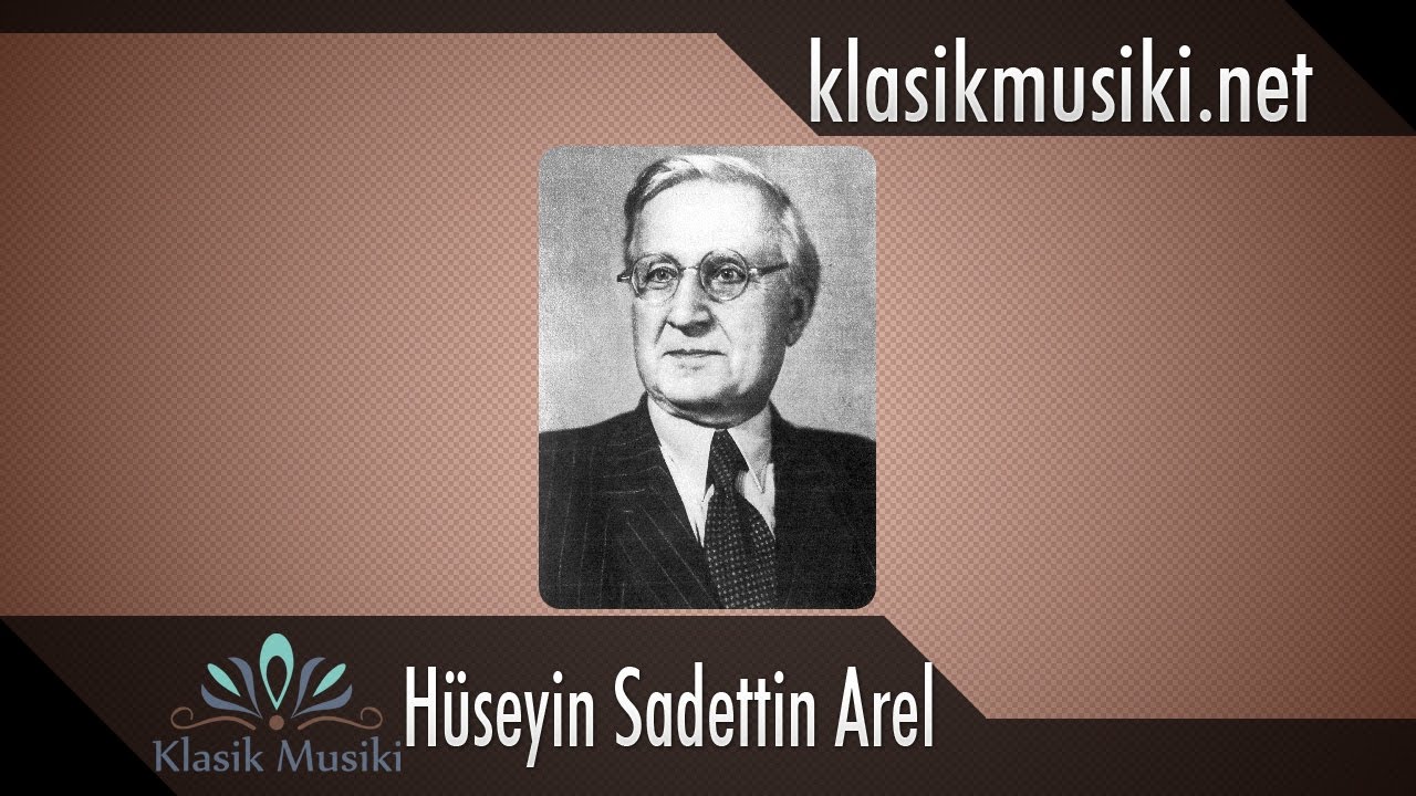 Hüseyin Sadettin Arel'in Hayatı