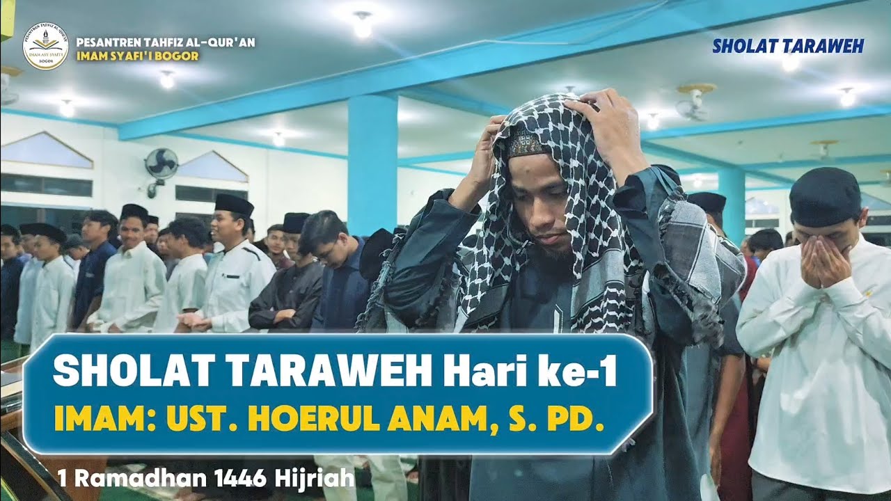 Sholat Taraweh 1 Ramadhan 1446 Hijriyah II PTQ Imam Syafi'i Bogor